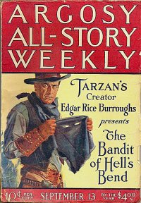 Argosy All-Story - September 13, 1924 - The Bandit of Hell's Bend 1/6 b/w